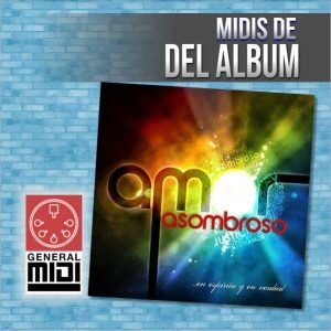 MIDI - HERMOSO JESUS : en espiritu y en verdad - album Amor Asombroso