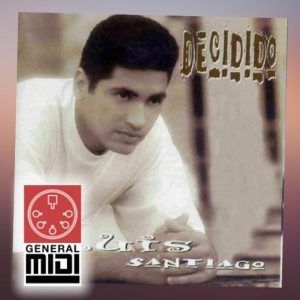 MIDI del tema DECIDIDO - Luis Santiago de su album si tu no estas (no tiene linea)