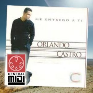 midi ERES MI TODO del cantante Orlando Castro (sin linea melodica)