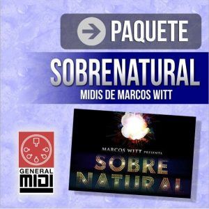 PAQ SOBRENATURAL contiene 12 midis de esta produccion de Marcos Witt