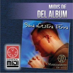 midi LAS NACIONES PROCLAMEN de Marcos Witt Del Album Sana Nuestra Tierra