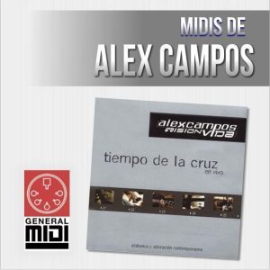 MIDI - TIEMPO DE LA CRUZ de Alex Campos de su album Tiempo De La Cruz