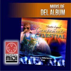 MIDI DIOS POR SIEMPRE : iglesia de Cristo Ebenezer de su produccion Campamento Celestial