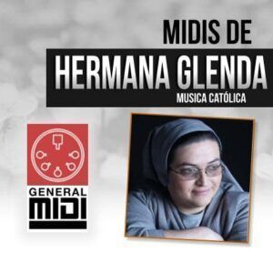 midi YO CREO EN TU RESURRECCION - MIDI de la hermana Glenda del album A Solas con Dios