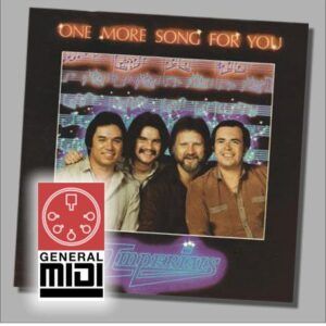 midi ONE MORE SONG FOR YOU del grupo The Imperialss (Con linea melodica)