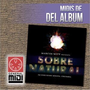 midi SI PUEDES CREER de Marcos Witt de su album Sobrenatural
