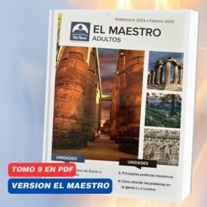 Servicio de Escaneo Tomo 9 LA GUIA DEL MAESTRO 26 lecciones en PDF Sep 2024 - Febrero 2025